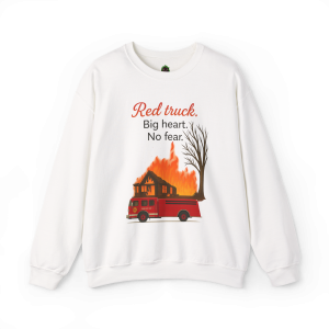 Red Truck Big Heart No Fear Crewneck Sweatshirt